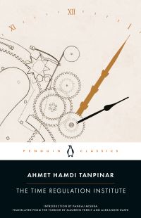 Book Cover for The Time Regulation Institute by Ahmet Hamdi Tanpnar