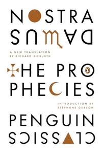 Book Cover for The Prophecies by Nostradamus, Richard Sieburth, Stéphane Gerson