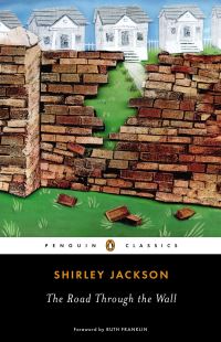 Book Cover for The Road Through the Wall by Shirley Jackson