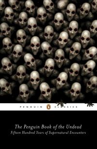 Book Cover for The Penguin Book of the Undead by Scott G Bruce