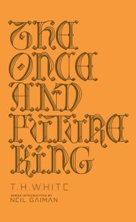 Book Cover for The Once and Future King by T. H. White