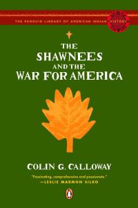 Book Cover for The Shawnees and the War for America by Colin G Calloway