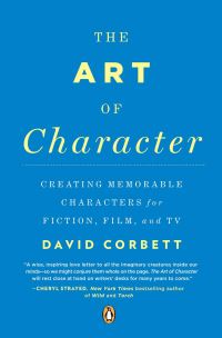 Book Cover for The Art of Character by David Corbett