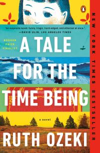 Book Cover for A Tale for the Time Being by Ruth Ozeki