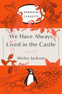 Book Cover for We Have Always Lived in the Castle by Shirley Jackson