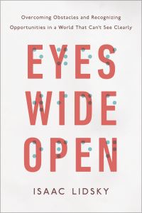 Book Cover for Eyes Wide Open by Isaac Lidsky