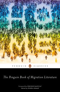 Book Cover for The Penguin Book of Migration Literature by Dohra Ahmad