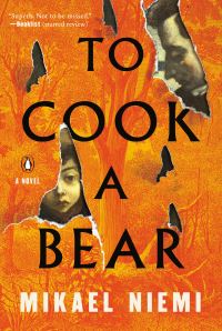 Book Cover for To Cook a Bear by Mikael Niemi