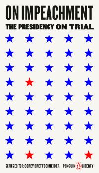 Book Cover for On Impeachment by Corey Lang Brettschneider