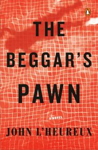 Book Cover for The Beggar's Pawn by John LHeureux