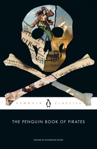 Book Cover for The Penguin Book of Pirates by Katherine Howe