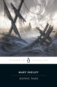 Book Cover for Gothic Tales by Mary Wollstonecraft Shelley