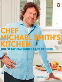 Book Cover for Chef Michael Smith's Kitchen by Michael Smith
