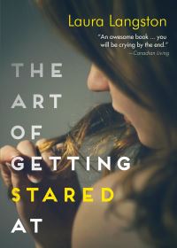 Book Cover for The Art of Getting Stared At by Laura Langston