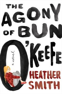 Book Cover for The Agony of Bun O'Keefe by Heather Smith