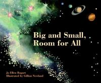 Book Cover for Big and Small, Room for All by Jo Ellen Bogart