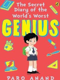 Book Cover for Secret Diary Of World's Worst Genius by Anand Paro