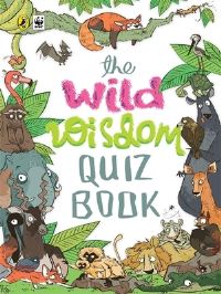 Book Cover for Wild Wisdom Quiz Book by WWF India