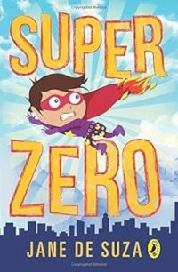 Book Cover for Superzero by David Metzenthen
