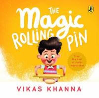 Book Cover for The Magic Rolling Pin by Talaiya Safdar
