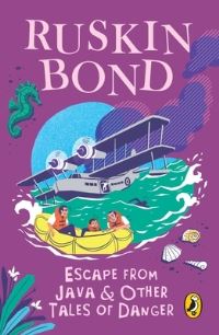 Book Cover for Escape From Java And Other Tales Of Danger by Ruskin Bond