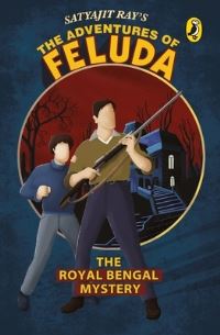 Book Cover for The Royal Bengal Mystery by Satyajit Ray