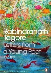 Book Cover for Letters from a Young Poet, 1887-1895 by Rabindranath Tagore