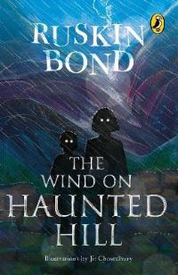 Book Cover for The Wind on Haunted Hill by Ruskin Bond
