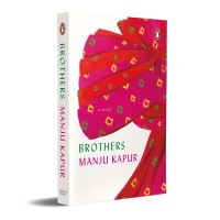 Book Cover for Brothers by Manju Kapur