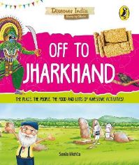 Book Cover for Off to Jharkhand (Discover India) by Sonia Mehta
