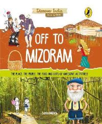 Book Cover for Off to Mizoram (Discover India) by Sonia Mehta