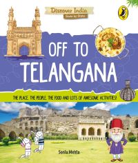 Book Cover for Off to Telangana (Discover India) by Sonia Mehta