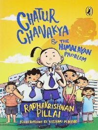 Book Cover for Chatur Chanakya & The Himalayan Problem by Radhakrishnan Pillai