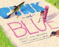 Book Cover for Pink and Blue by Ritu Vaishnav