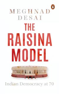 Book Cover for Raisina Model by Meghnad Desai