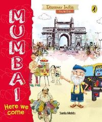 Book Cover for Here We Come, Mumbai by Sonia Mehta
