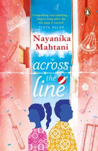 Book Cover for Across the Line by Nayanika Mahtani