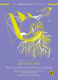 Book Cover for The Final Adventures of Professor Shonku by Satyajit Ray