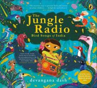 Book Cover for The Jungle Radio by Devangana Dash