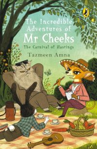 Book Cover for Incredible Adventures of Mr Cheeks by Tazmeen Amna