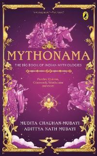 Book Cover for Mythonama by Mudita ChauhanMubayi  Adittya Nath Mubayi