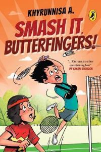 Book Cover for Smash It, Butterfingers! by A Khyrunnisa