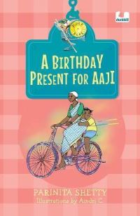 Book Cover for A Birthday Present for Aaji by Parinita Shetty