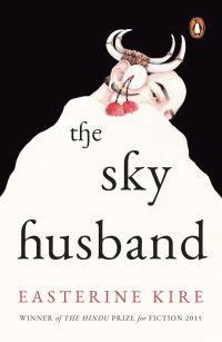 Book Cover for The Sky Husband by Easterine Kire