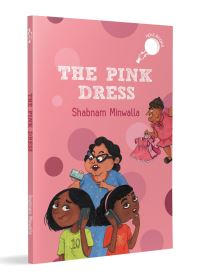 Book Cover for The Pink Dress by Shabnam Minwalla