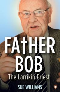 Book Cover for Father Bob by Sue Williams