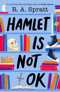 Book Cover for Hamlet Is Not OK by RA Spratt RA Spratt