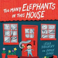 Book Cover for Too Many Elephants in This House by Ursula Dubosarsky