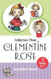 Book Cover for Clementine Rose Collection Three by Jacqueline Harvey