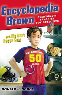 Book Cover for Encyclopedia Brown and His Best Cases Ever by Donald J Sobol